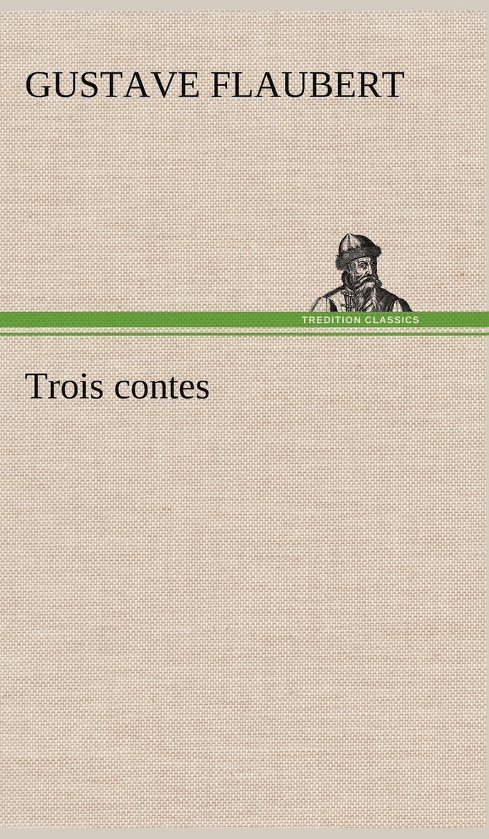 Trois contes 1