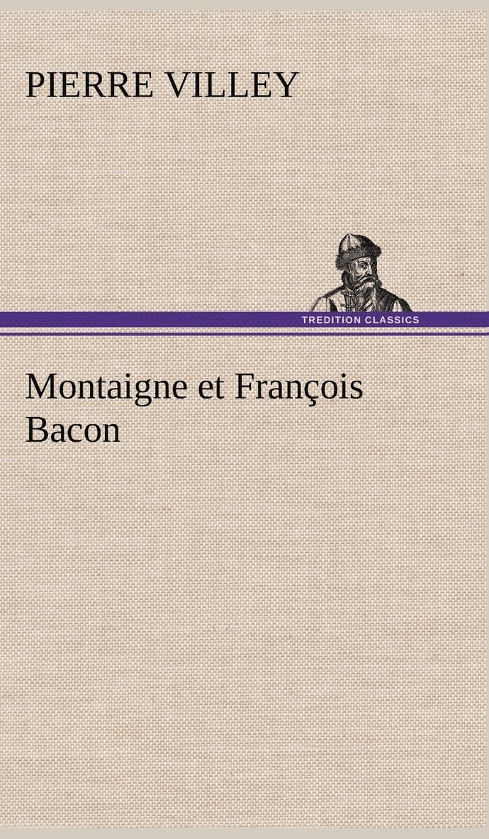 Montaigne et François Bacon