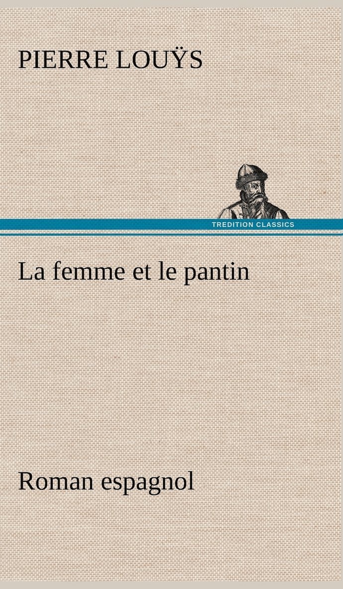 La femme et le pantin roman espagnol 1