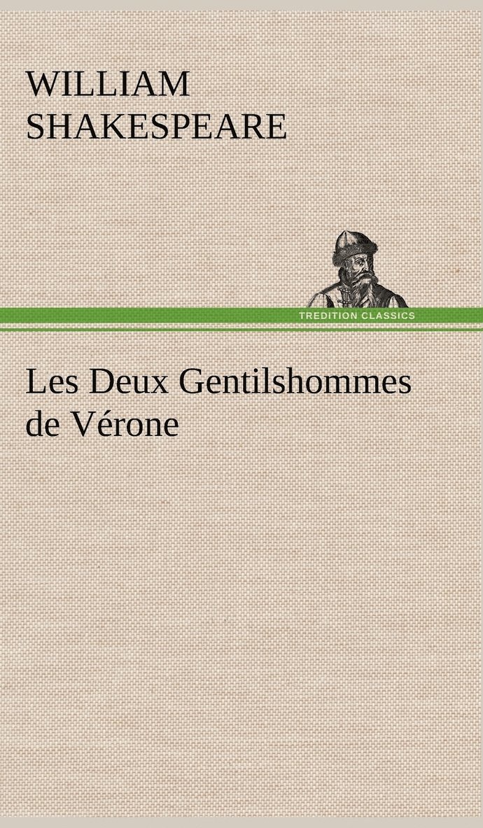 Les Deux Gentilshommes de Vrone 1