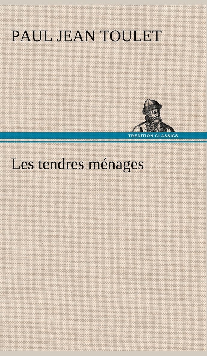 Les tendres ménages