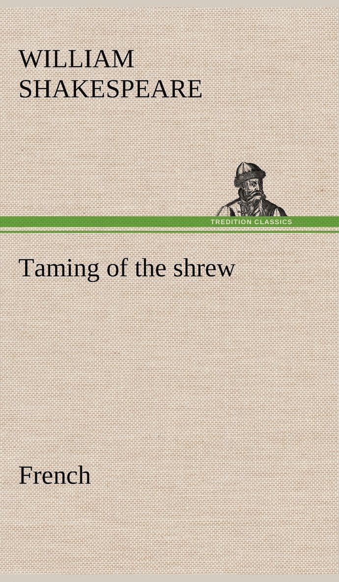 Taming of the shrew. French 1