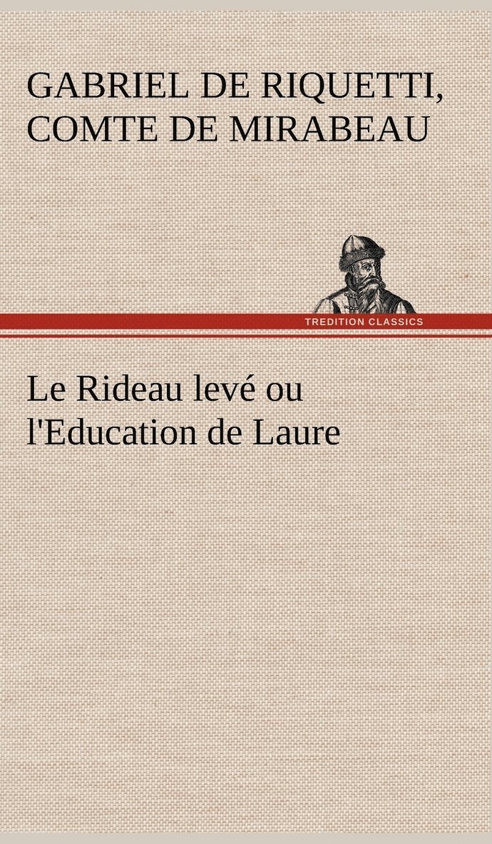 Le Rideau lev ou l'Education de Laure 1