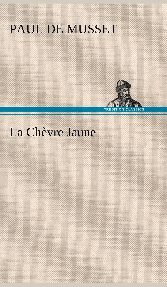 La Chvre Jaune 1