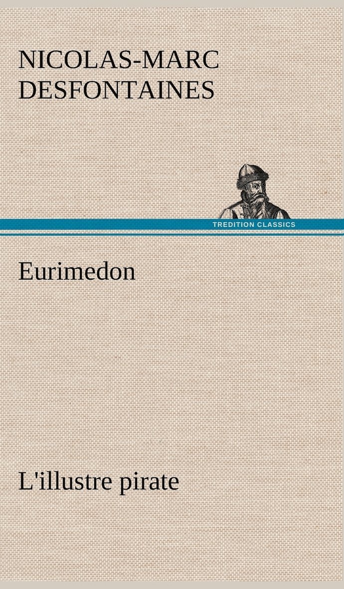 Eurimedon L'illustre pirate 1