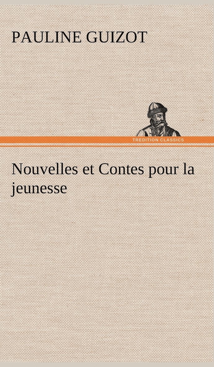 Nouvelles et Contes pour la jeunesse 1