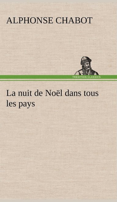 bokomslag nuit de Noël dans tous les pays