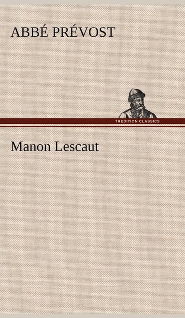 bokomslag Manon Lescaut