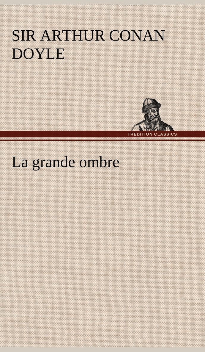 grande ombre