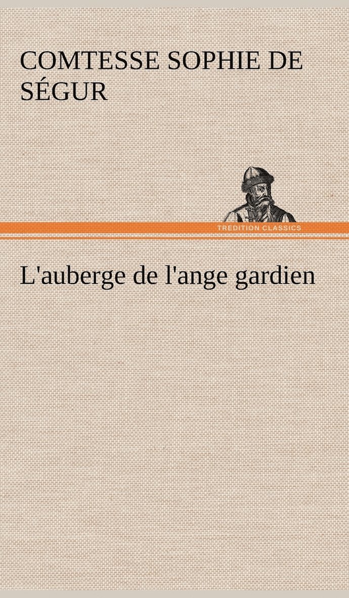 L'auberge de l'ange gardien 1