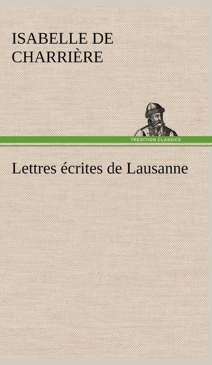 Lettres crites de Lausanne 1