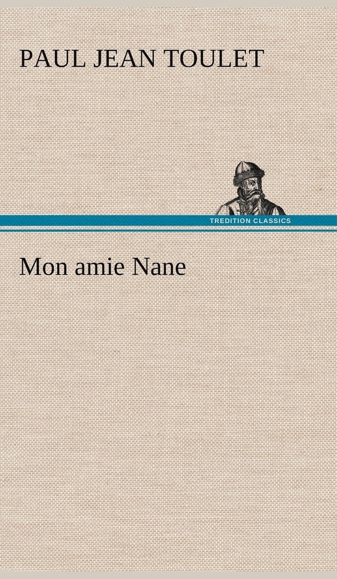 Mon amie Nane
