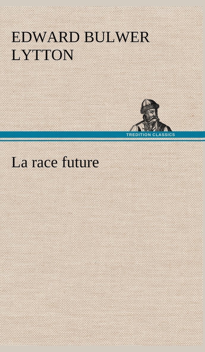 La race future 1