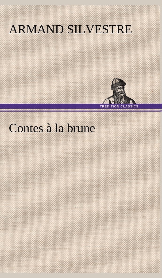 Contes à la brune