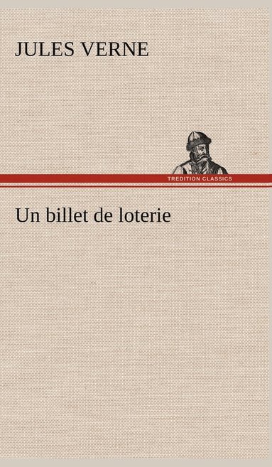 bokomslag Un billet de loterie