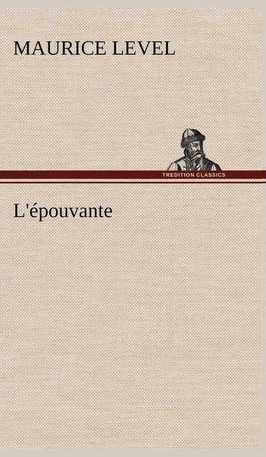 bokomslag L'épouvante