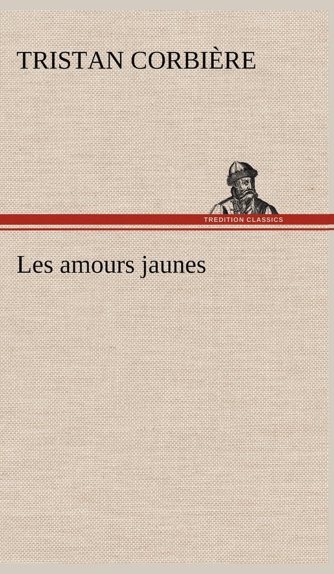 Les amours jaunes 1