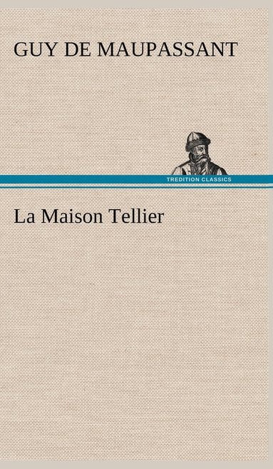 bokomslag Maison Tellier