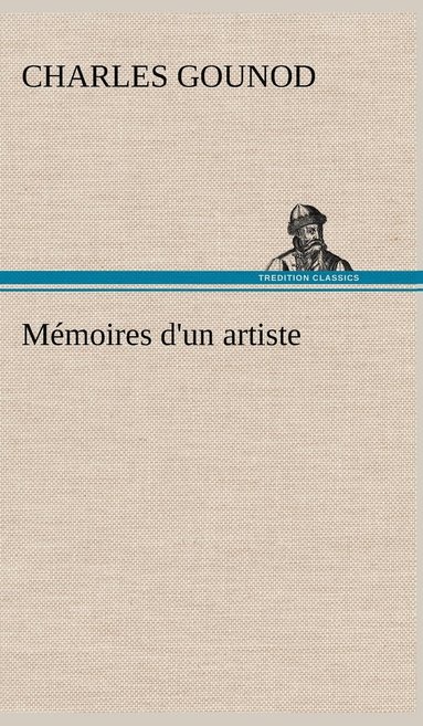 bokomslag Mémoires d'un artiste