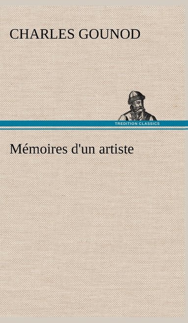 bokomslag Mmoires d'un artiste