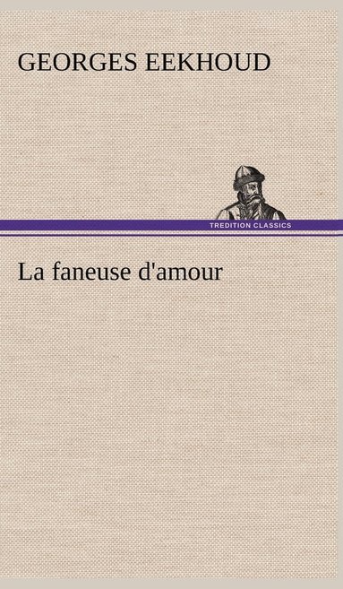 bokomslag faneuse d'amour