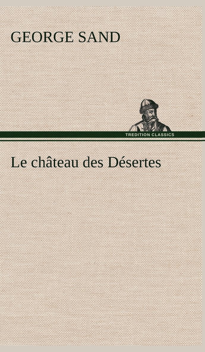 Le chteau des Dsertes 1