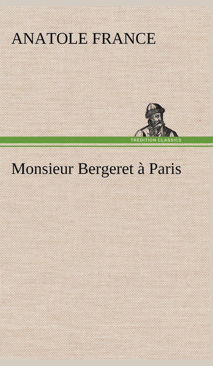 Monsieur Bergeret  Paris 1