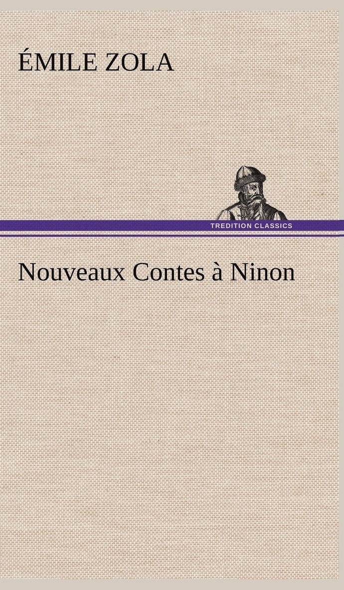 Nouveaux Contes à Ninon