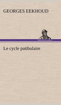 bokomslag Le cycle patibulaire