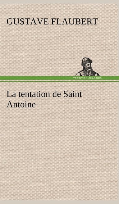bokomslag tentation de Saint Antoine