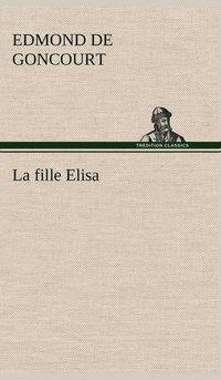 bokomslag La fille Elisa