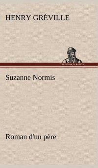 bokomslag Suzanne Normis Roman d'un pre