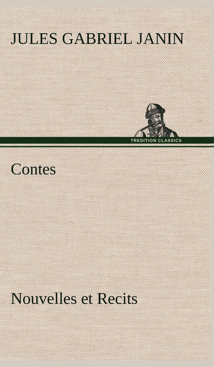 Contes, Nouvelles et Recits 1