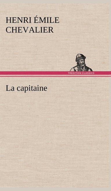 bokomslag La capitaine