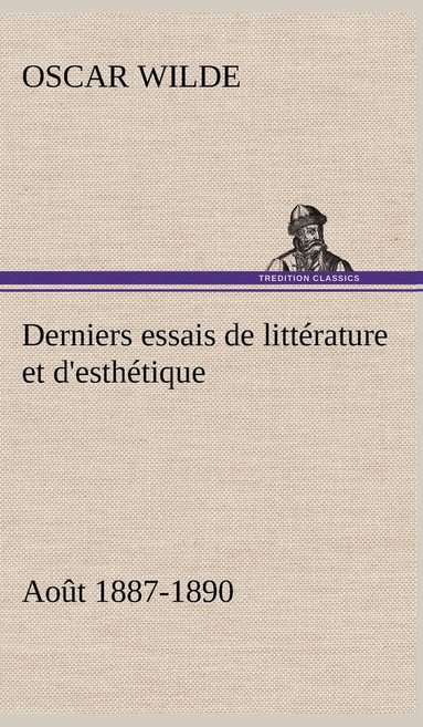 bokomslag Derniers essais de littrature et d'esthtique