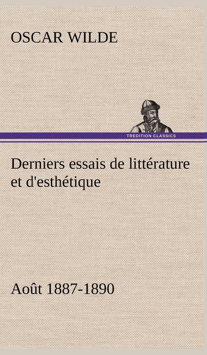 Derniers essais de littérature et d'esthétique