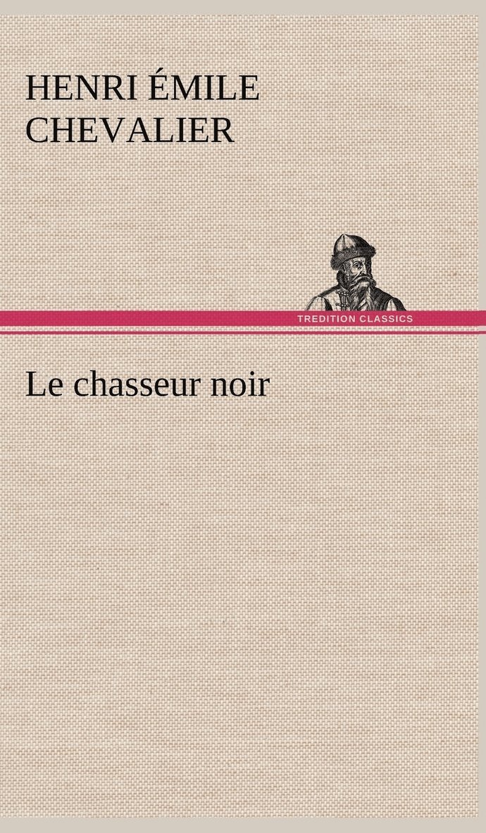 chasseur noir