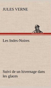 bokomslag Les Indes-Noires