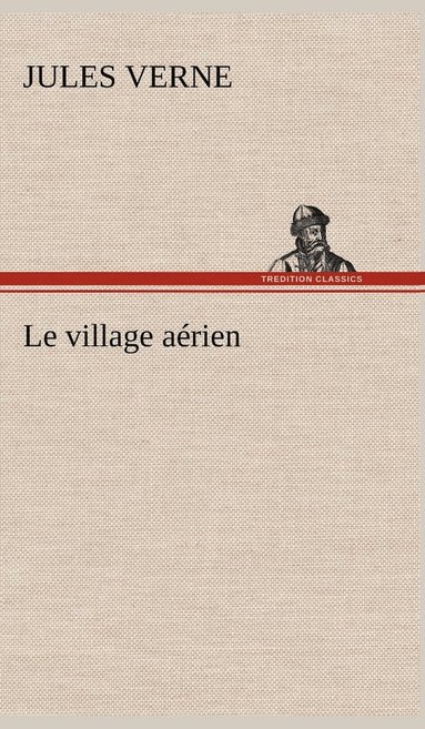 bokomslag Le village arien