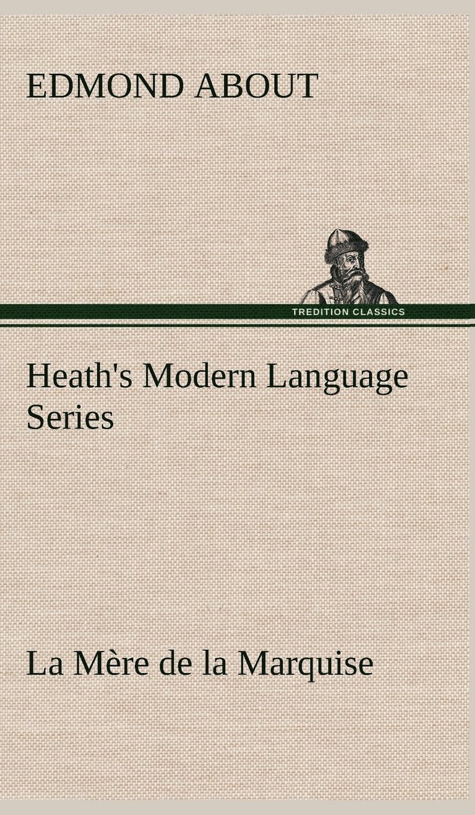Heath's Modern Language Series