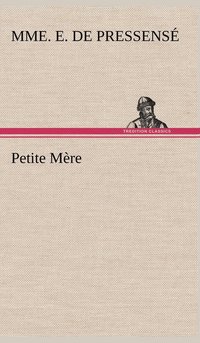 bokomslag Petite Mère