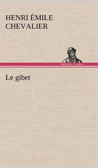 bokomslag Le gibet