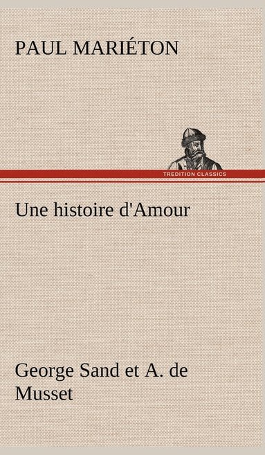 bokomslag Une histoire d'Amour