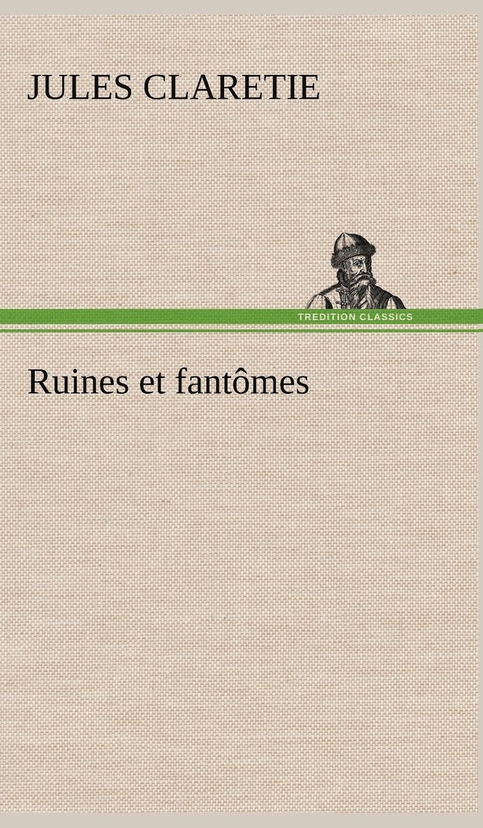 Ruines et fantmes 1