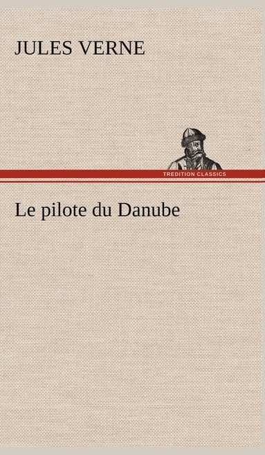 bokomslag pilote du Danube