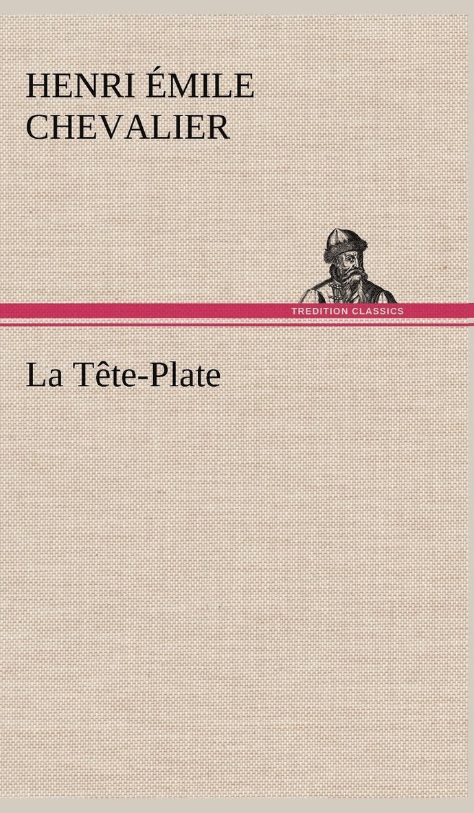 La Tte-Plate 1