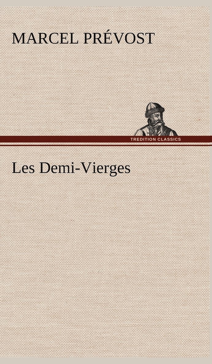 Les Demi-Vierges 1