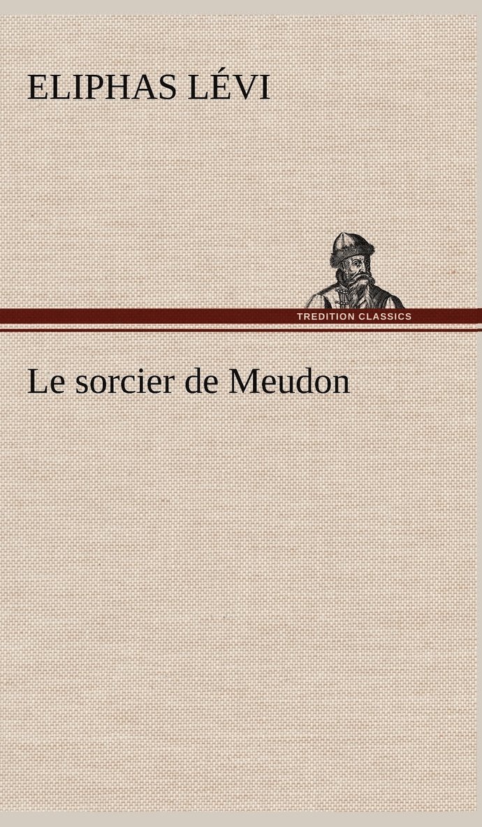 Le sorcier de Meudon 1
