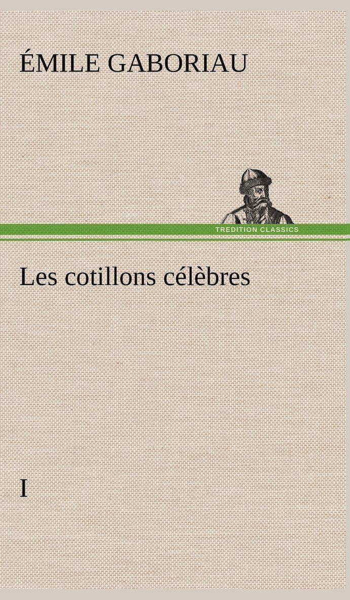 Les cotillons clbres I 1