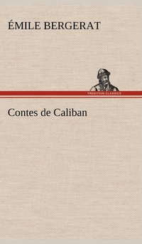 bokomslag Contes de Caliban